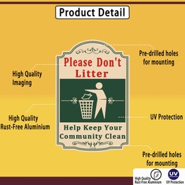 Please Don't Litter Help Keep Your Community Clean Sign, 12x8 Inches, Rust Free .040 Aluminum, Fade Resistant,2Pack.