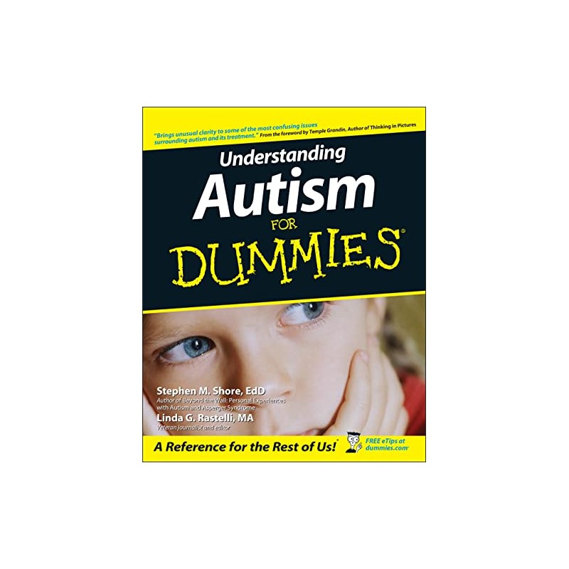 Understanding Autism For Dummies