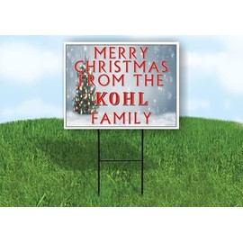 KOHL MERRY CHRISTMAS FROM 18 in x 24 in Yard Sign Road Sign with Stand, Double Sided