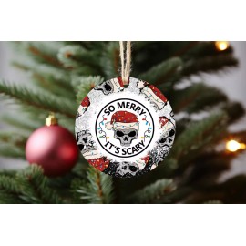 Unbranded So Merry It's Scary Christmas Ornaments