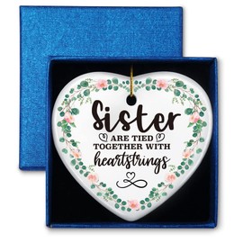 Sister Gifts from Sisters, Sister are Tied Together with Heartstrings, Ornament Keepsake Gift for Sister, Birthday Christmas Graduation Gift for Sister, Long Distance Friendship Gifts