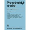 Phosphatidylcholine: Biochemical and Clinical Aspects of Essential Phospholipids