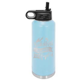 Adventure Awaits Water Bottle | Insulated Water Bottles | Laser Engraved Water Bottle | Stainless Steel Water Bottle with Straw (20 oz, Light Blue)