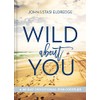 Wild About You: A 60-Day Devotional for Couples (60 Daily