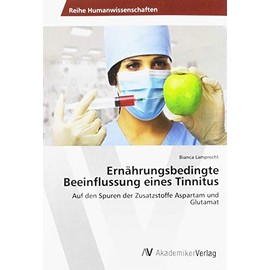 Ernährungsbedingte Beeinflussung eines Tinnitus