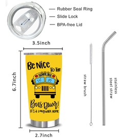 RNFENQS Appreciation Gifts for School Bus Drivers 20 OZ, Be Nice to Bus Driver Yellow Travel Tumble with Lid and Straw, Double Wall Vacuum Insulated Tumbler Cup