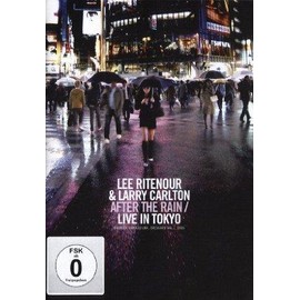 Lee Ritenour & Larry Carlton - After the Rain