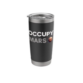 Occupy Mars Planet Space Explorer Men Women Kids Teen Stainless Steel Insulated Tumbler