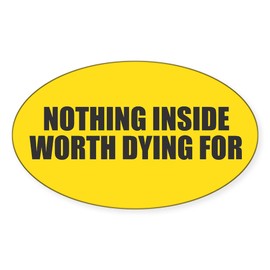 CafePress Nothing Inside Sticker Oval Car Bumper Sticker