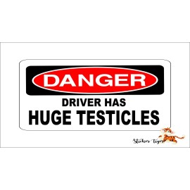 Sticker Tiger Danger Driver Has Huge Testicles Window Toolbox Bumper Sticker/Decal
