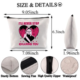 BDPWSS Michael Horror Movie Lover Gift I'll Never Stop Chasing You Michael Horror Club Makeup Bag Scary Movie Merchandise (Stop you bag)