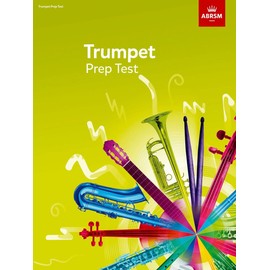 Trumpet Prep Test 2017 (ABRSM Exam Pieces)