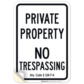 Sigo Signs Alabama Private Property No Trespassing Sign, 10x7 Inches, 4 Mil Vinyl Decal Stickers Weather Resistant, Made in USA