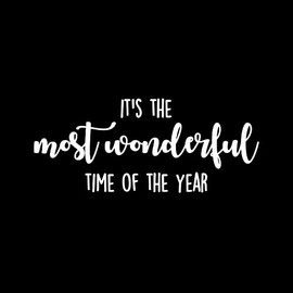 Vinyl Wall Art Decal - It's The Most Wonderful Time of The Year - 6" x 15" - Inspiring Lovely Christmas Season Quote Sticker for Home Living Room School Office Coffee Shop Holiday Decor