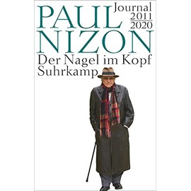 Der Nagel im Kopf: Journal 2011-2020