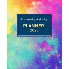 2023 Planner Journal: Daily Weekly Monthly Planner Journal | Appointment planner | Diet Planner | Fitness Planner
