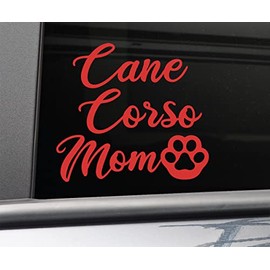 Cane Corso Mom Vinyl Decal Laptop Car Truck Bumper Window Sticker, 5.5" x 5", Red