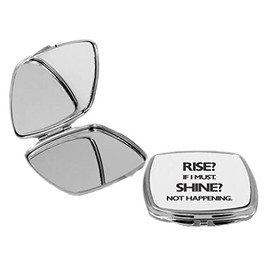 Sam Sandor - Rise if I must - Shine not Happening - Square Compact Mirror Personal Mirror
