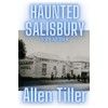Haunted Salisbury: South Australia