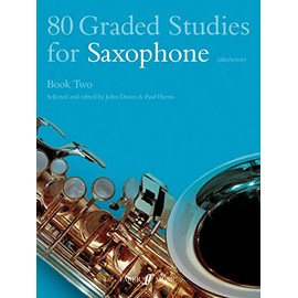 80 Graded Studies for Saxophone Book Two: Bk. 2