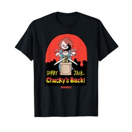 Chucky Sorry Jack Chucky’s Back Sinister Cartoon T-Shirt