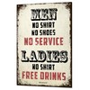 Ladies No Shirt Free Drinks Metal Sign Funny Retro Tin