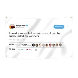 I Need a Room of Mirror So I Can Be Surrounded by Winner Flag Banner (3x5ft, Vivid Color) HD Printing 150D Poly 4 Brass Grommets For Dorm College