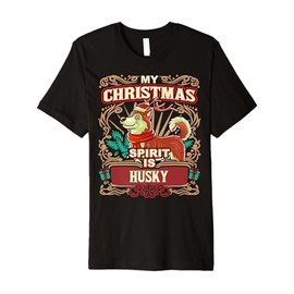Husky My Christmas Spirit Dog Santa Claus Elf Reindeer Premium T-Shirt