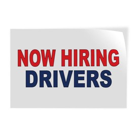 Decal Stickers Multiple Sizes Now Hiring Drivers Red Blue Industrial Vinyl Safety Sign Label Business 10x7Inches
