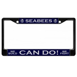 NAVY SEABEES CAN DO WE BUILD WE FIGHT USA MADE BLACK LICENSE PLATE FRAME