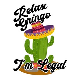 FUGOODS (3pcs) Relax Gringo I'm Legal Sticker for Men Women, Funny Gag Gift, Hardhat Sticker, Toolbox Helmet Funny Sticker, Blue Collar Sticker, Co-Workers Sticker(3in), 3 Inch