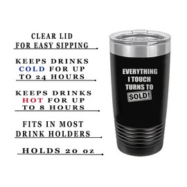 Rogue River Tactical Funny Realtor Real Estate Sales 20 Oz. Black Travel Tumbler Mug Cup w/Lid Vacuum Insulated Everything I Touch Turns Sold Sarcastic Gift Salesperson Associate