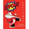 Christmas Comic Notebook: Blank Comic Book Templates