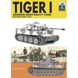 Tiger I, German Army Heavy Tank: Eastern Front, 1942 (Tankcraft, 30)
