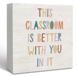 KFXHANGD Boho This Classroom Is Better with You in It Wooden Box Sign Desk Decor, Classroom Decor, Mental Health Decorative Signs for Classroom, Inspirational Quotes Shelf Desk Decor 5x5 Inch