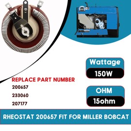 Rheostat 200657 233060 207177 Compatible with Bobcat 250 225 225NT 250FE 250NT, Miller Welder,Ohmite(150W 15 Ohm)