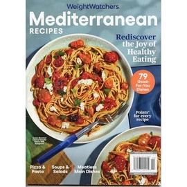 Weight Watchers Magazine Mediterranean Recipes. Rediscover The Joy of Healthy Eating.