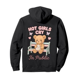 Hot Girls Cry In Public Cute Aesthetic Bear Pullover Hoodie