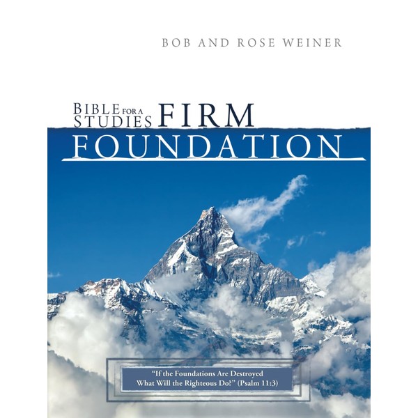 Bible Studies for a Firm Foundation