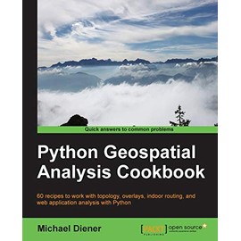 Python Geospatial Analysis Cookbook