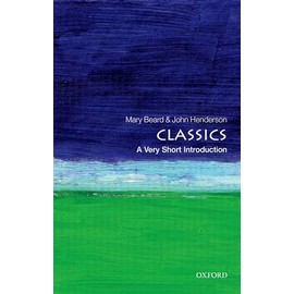 Classics: A Very Short Introduction