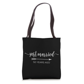 Just Married 50 Years Ago Wedding Anniversary Marriage Tote Bag