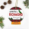 Christmas Ornaments 2023 Custom City, State - Someone in Richmond