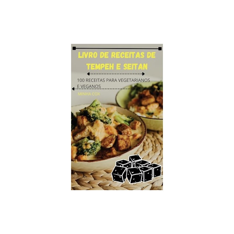 Livro de Receitas de Tempeh E Seitan