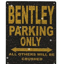 TRACY'S SIGNS 8X10in BENTLEY PARKING SIGN RUSTIC STYLE 8x10in 20x25cm CAR SHED TIN GARAGE WORKSHOP WALL ART