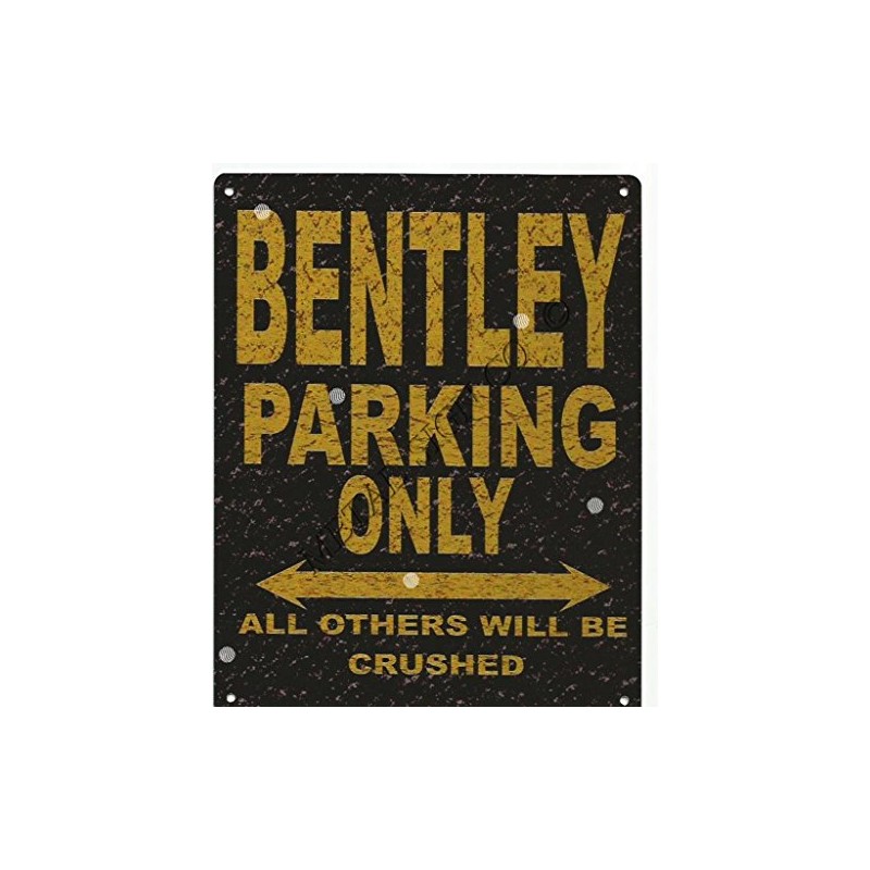 TRACY'S SIGNS 8X10in BENTLEY PARKING SIGN RUSTIC STYLE 8x10in 20x25cm