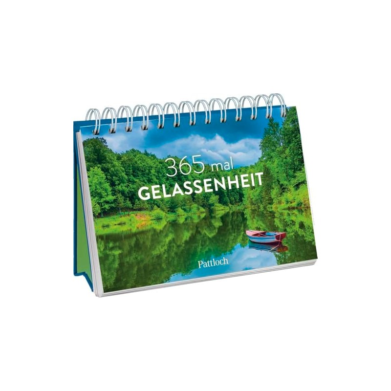 365 mal Gelassenheit: zum Aufstellen | Mit schönen Fotografien und