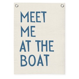 MOFUYU Beach Wall Decor Linen Canvas Banner,Meet Me at The Boat Summer Coastal Wall Art Hanging Flag Banner for Bedroom Beach House Playrooms Nursery Lake House 18x25 Inch