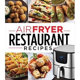 Air Fryer Restaurant Recipes