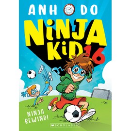 Ninja Rewind! (Ninja Kid 16)